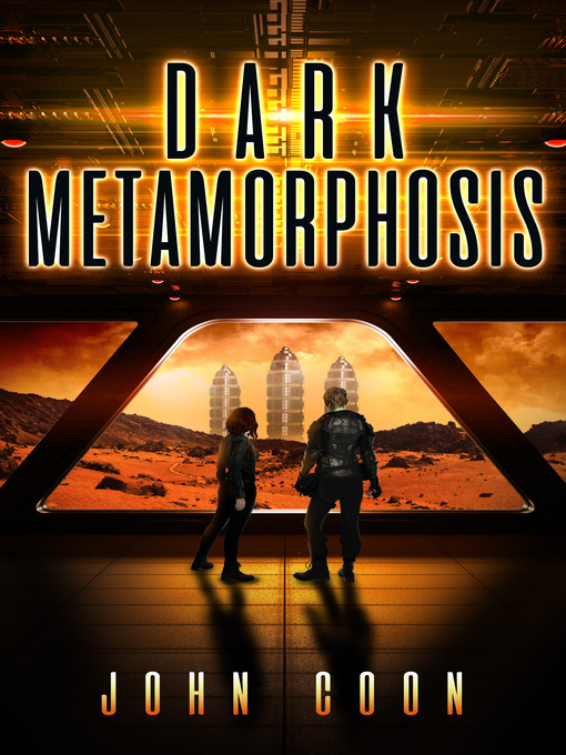 Title details for Dark Metamorphosis by John Coon - Available